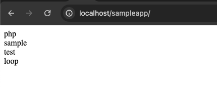 ブラウザにphp・sample・test・loopが1行ずつ表示された画面